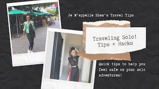 How to Travel Alone: Solo Travel Tips + Safety Advice for Traveling Solo