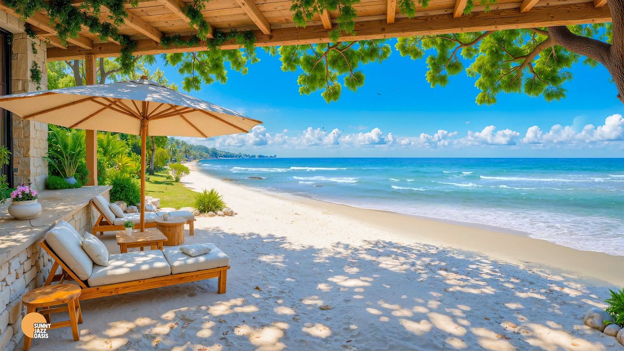 Cafe Jazz by the Ocean Waves – Smooth Bossa Nova for a Fresh, Uplifting Mood and Clear Mind