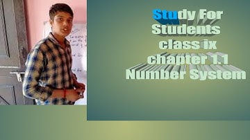 Class 9th number system exercise 1.1