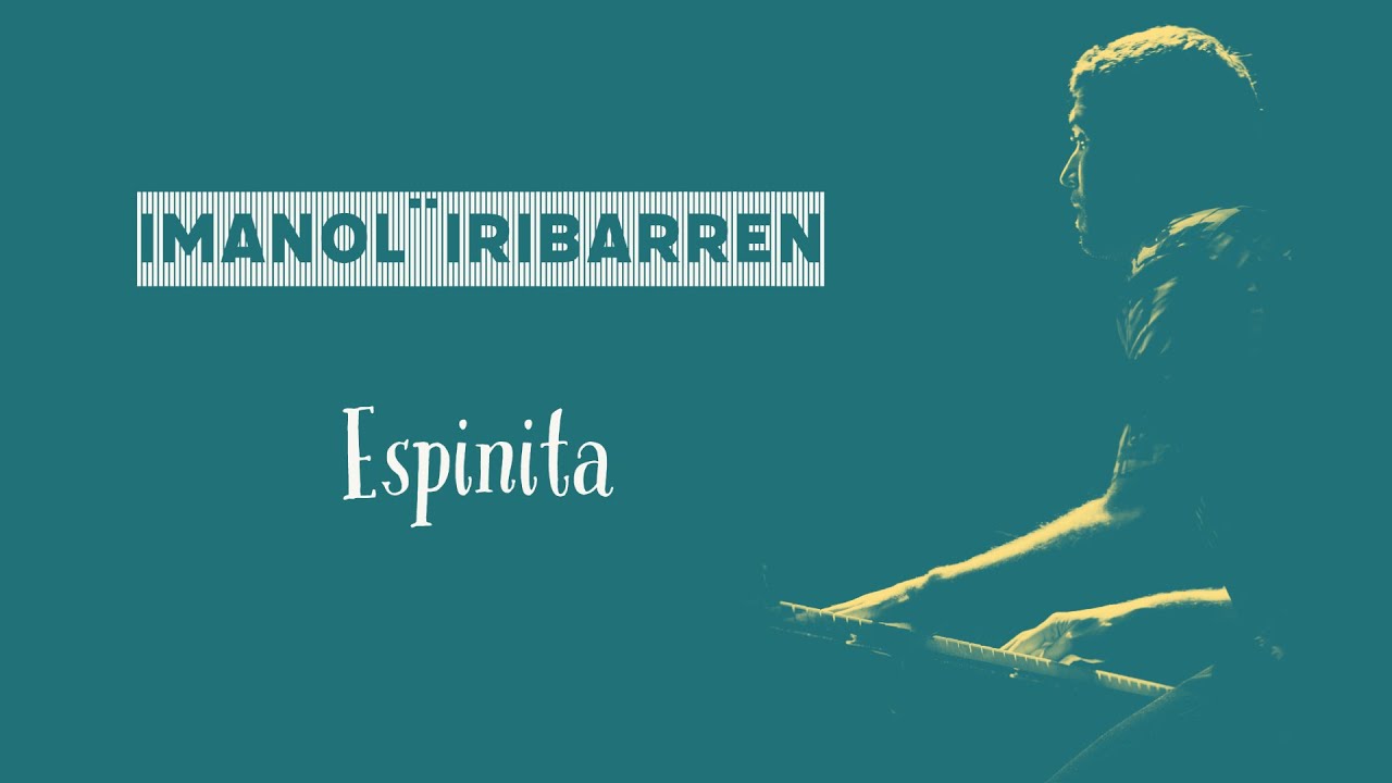 Espinita - Imanol Iribarren