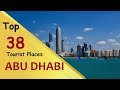 "ABU DHABI" Top 38 Tourist Places | Abu Dhabi Tourism | UAE