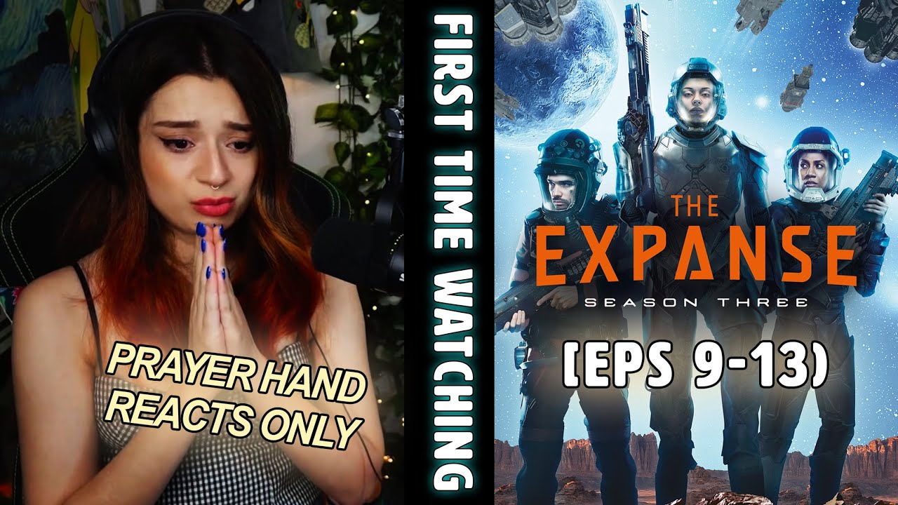 First time watching 'The Expanse' S3 Part 3 (eps 9-13) Reaction & Review / CAMINA is gansta!