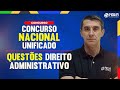 Concurso Nacional Unificado (CNU) 2024 Questões Direito Administrativo