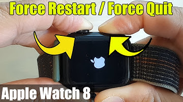 Apple Watch 8: How to Force Restart or Force Quit