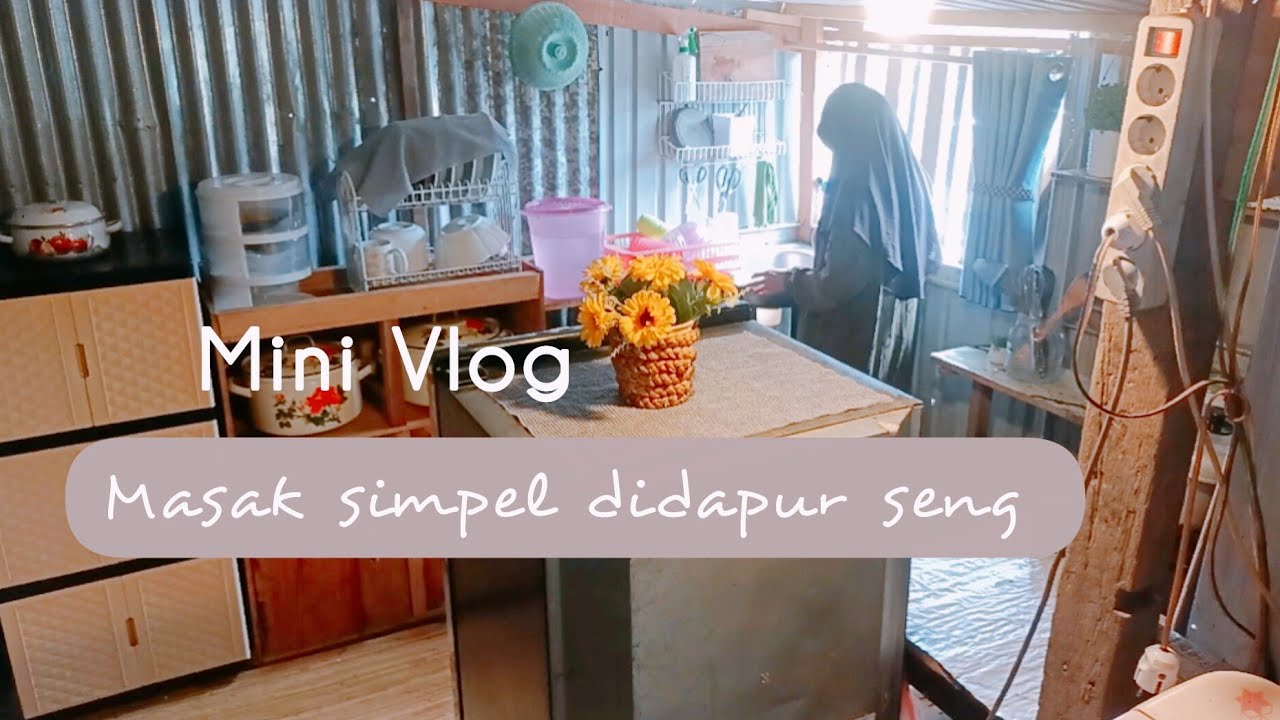 Mini Vlog Masak 2 menu makan siang dan mie ayam kesukaan anak anak di dapur Seng  
