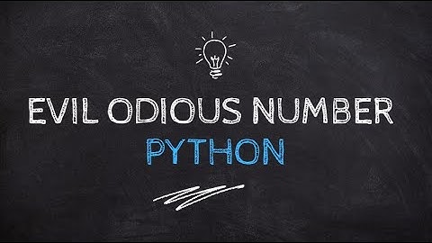 Evil Odious Numbers in Python