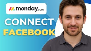 How To Connect Facebook To Monday com  2025  Step by Step