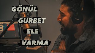 Ferat Üngür - GÖNÜL GURBET ELE VARMA #gönülgurbetelevarma Resimi