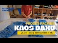 Proses packing kaos daxu  alfurizqee konveksi