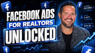 Facebook Ads For Realtors Unlocked