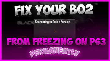 HOW TO PERMANENTLY FIX YOUR BO2 FROM FREEZING EVERYTIME ON PS3 [CFW/OFW] (2022)