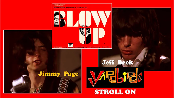 THE YARDBIRDS-Stroll On (High Quality Edit from the film "Blow Up")
