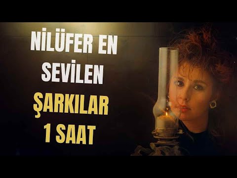 Nilüfer - Seçme Şarkılar