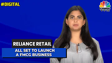 Reliance Retail All Set To Launch A Fast-moving Consumer Goods Business | Digital