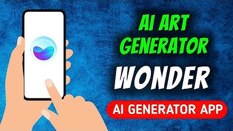 How To Install Wonder Ai Art App
