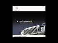 Various Artists - Mixed Tape 15 : Mercedes-Benz Music Compilation (2006)