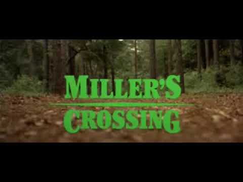 Miller's Crossing