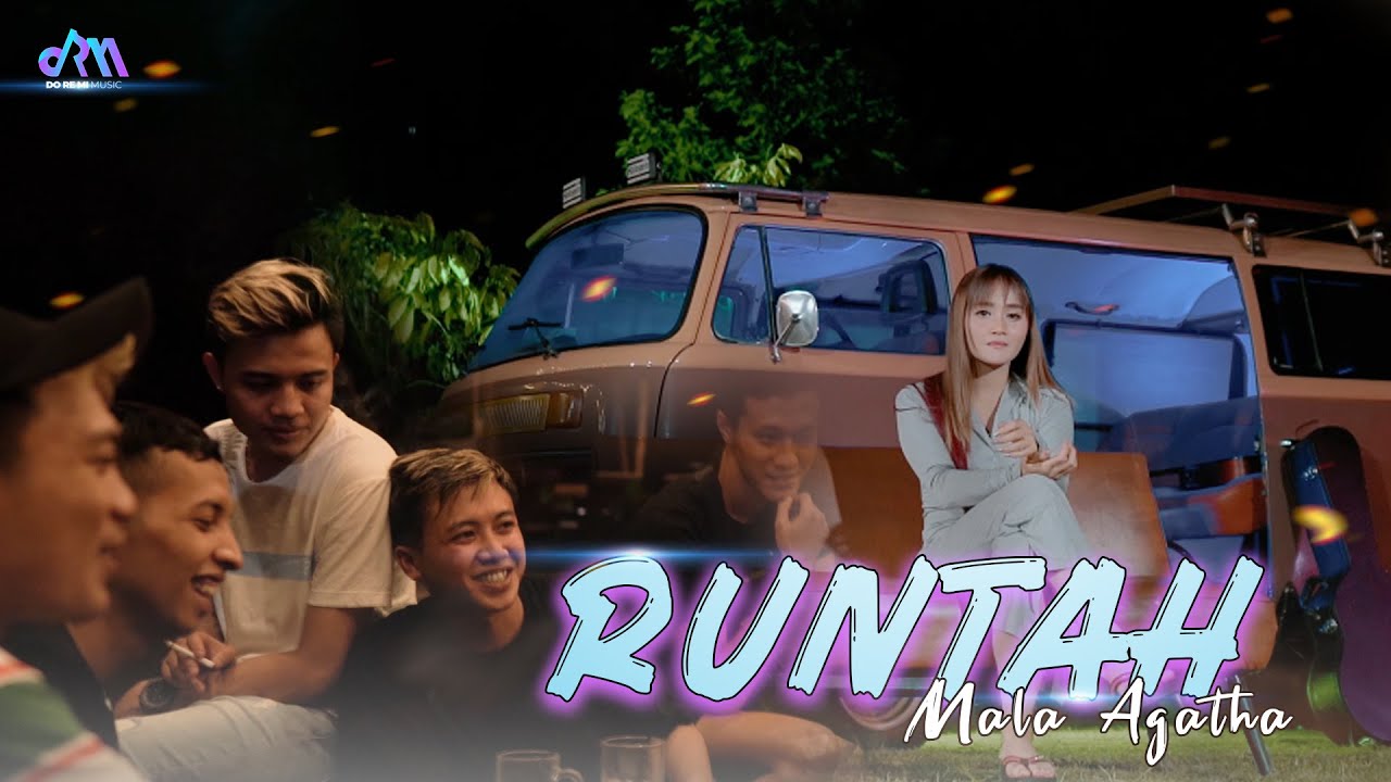 RUNTAH - Doel Sumbang DJ Thailand Style Viral Tiktok- Mala Agatha( Official Music Video ) RUNTAH - Doel Sumbang DJ Thailand Style Viral Tiktok- Mala Agatha( Official Music Video )