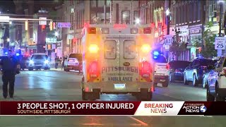 Multiple people shot, police officer injured on Pittsburgh’s South Side