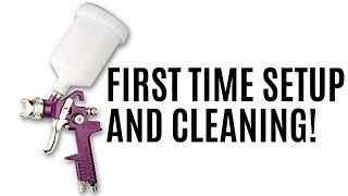 How to Clean and Setup HVLP Gun for the First Time!