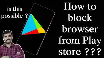 how to block browser from play store