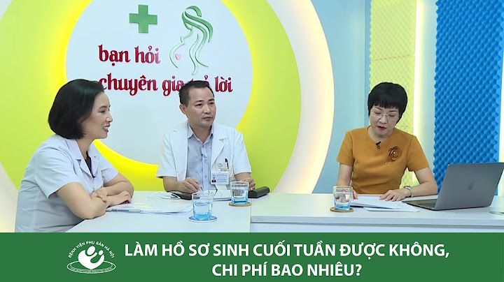 Kinh nghiệm làm hồ sơ sinh tại phụ sản hà nội 2022