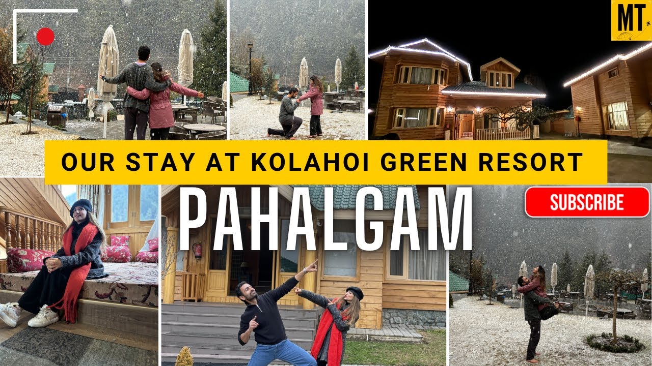 Our Stay at Kolahoi Green Resort Pahalgam | Kashmir Travel Vlog 2025 | Best Luxury Hotel in Pahalgam