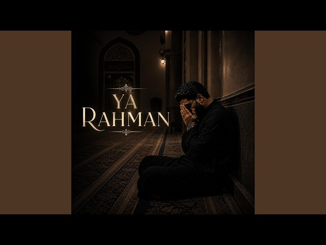 Ya Rahman