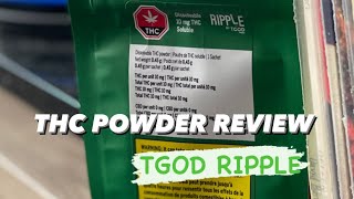 THC dissolvable powder review: TGOD Ripple