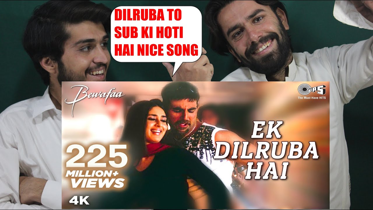Ek Dilruba Hai  Video Song  Bewafaa  Akshay Kumar  Kareena Kapoor  Udit Narayan AFGHAN REACTION