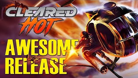 This SERIOUSLY FUN HELICOPTER game just RELEASED! | Cleared Hot Gameplay