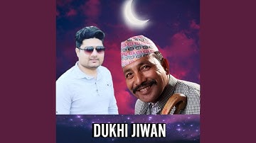 DUKHI JIWAN