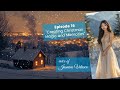 Inquire/Inspire – Creating Christmas Magic and Memories #podcast #merrychristmas #christmas #music