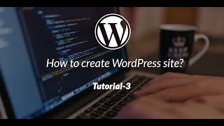 How to create WordPress site? Tutorial-3 (Myanmar Version) screenshot 4