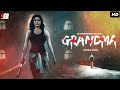 Grandma  hindi dubbed motion poster  sonia agarwal vimala raman pournani raj charmila