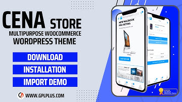Cena Store – Multipurpose WooCommerce WordPress Theme Download, Installation and Import Demo
