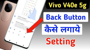 Vivo v40e Back Button Settings Vivo v40e Back Button Change/Vivo v40e 5g