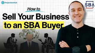 How to Sell Your Small Business to an SBA Buyer (Free Course!)