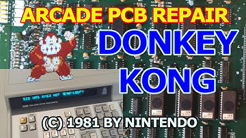 Donkey Kong Arcade PCB repair