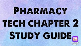 Pharmacy Tech Chapter 2 Study Guide screenshot 2