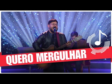 Quero Mergulhar - Felipe Prado