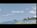 The sound of thabang rolpa  visual vlog