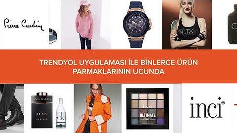 Trendyol Uygulaması ile Binlerce Ürün Parmaklarının Ucunda | Trendyol