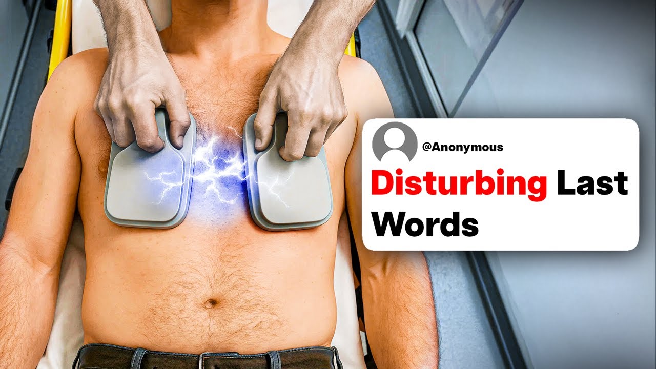 Paramedics, What Last Words Did You Hear That You'll Never Forget?