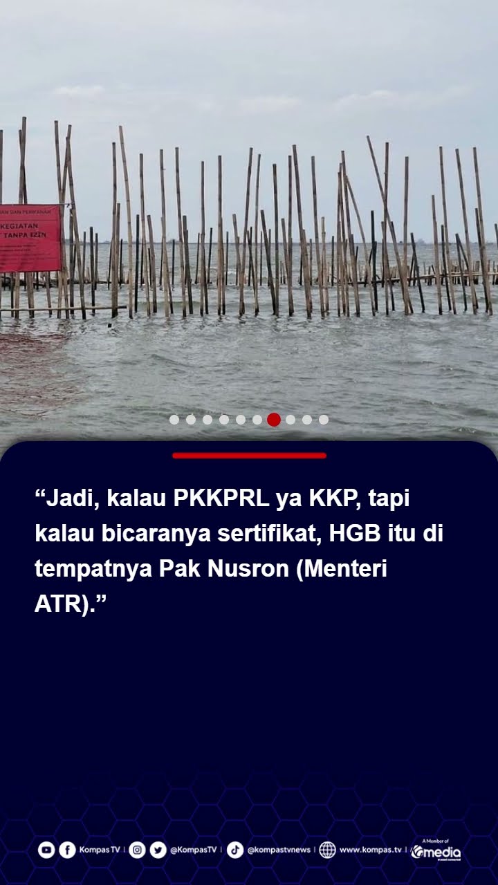 Ada HGB di Laut Tangerang, KKP: Tak Sesuai Undang-Undang dan Konstitusi, Laut Milik Bersama #laut
