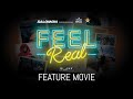 Feel real feature movie  4k  blank collective films