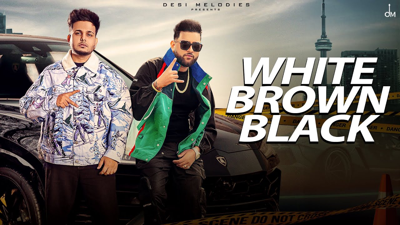 White Brown Black   Avvy Sra  Karan Aujla  Jaani  Amanninder Singh  Desi Melodies