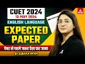 Cuet 2024 english 15 may  most expected paper  live paper revision