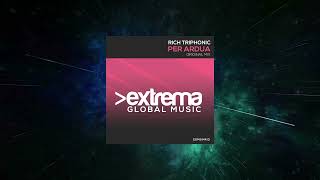 Rich Triphonic - Per Ardua (Extended Mix) [ Extrema Global Music ]