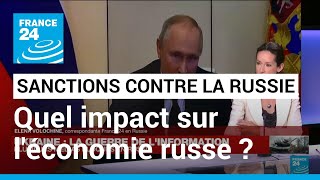 Sanctions contre la Russie : quel est l'impact sur l'économie russe ? • FRANCE 24